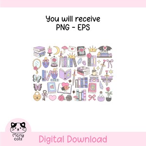 May include: A collection of whimsical illustrations featuring books, roses, butterflies, and other fantasy-themed elements. The text "You will receive PNG - EPS" and "Digital Download" are also included.