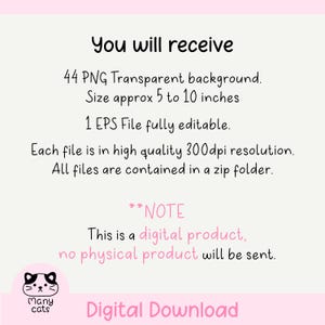 May include: A digital download graphic with the text "You will receive" and details about the product, including 44 PNG files with transparent backgrounds, approximately 5 to 10 inches in size. The image also states that it is a digital product.