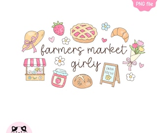 Farmers Market Girly PNG, Local Farm Fresh, Farmhouse Sticker, Sublimation Shirt Design (Digital Download)
