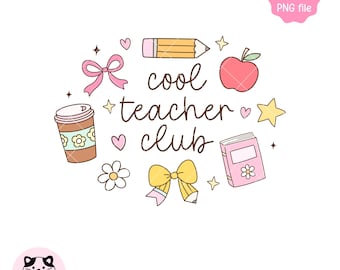Cool Teacher Club PNG, Modna estetyka, Nauczaj, Kochaj, Inspiruj, Naklejka na powrót do szkoły (Pobierz cyfrowo)