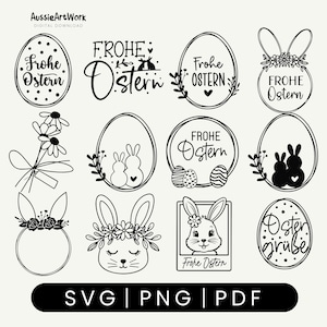 May include: A digital download graphic featuring Easter-themed designs. The image includes various egg shapes, bunny silhouettes, floral elements, and the German phrase "Frohe Ostern." Formats include SVG, PNG, and PDF.
