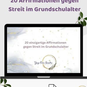 Könnte beinhalten: Ein Laptop-Bildschirm zeigt den Text "20 Affirmationen gegen Streit im Grundschulalter" in Lila. Der Bildschirm zeigt auch "20 einzigartige Affirmationen gegen Streit im Grundschulalter" mit einem Logo und einem PDF-Download-Symbol.