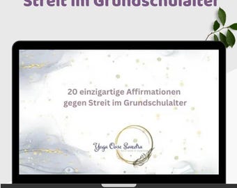 May include: A laptop screen displays the text "20 Affirmations Against Conflict in Elementary School" in purple. The screen also shows "20 Unique Affirmations Against Conflict in Elementary School" with a logo and a PDF download icon.