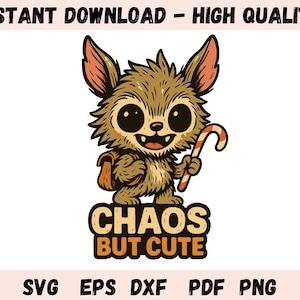 Chaos But Cute labubu SVG,  Labubu Inspired Digital Design Png Dxf Eps Pdf, Kawaii Mischief Creature for Cricut & Sublimation