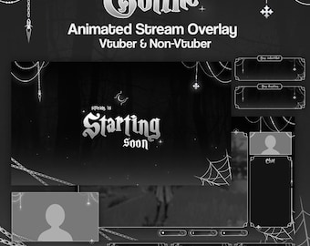 May include: A black and white animated stream overlay set featuring gothic text and decorative elements. The design includes a "Stream is Starting Soon" screen, chat box, webcam frame, and buttons labeled "Rules," "About me," and "Schedule."