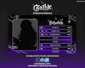 May include: A digital stream schedule template featuring a black and purple color scheme with gothic typography. It includes a central silhouette frame, a weekly list of activities, spider web graphics, and text indicating compatibility with Photoshop, Canva, and Photopea.