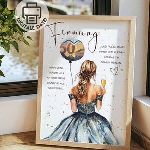 May include: A framed print featuring an illustration of a person with long brown hair in a dark blue gown holding a champagne glass. A balloon with a 50 euro note design floats above. German text reads Firmung, Nimm deine Träume als Antrieb, deine Wünsche als Wegweiser, und folge dabei immer dem kleinen Kompass in deinem Herzen.