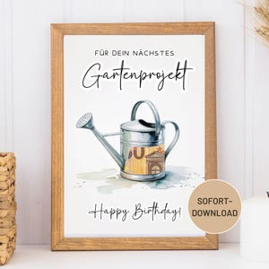 Geldgeschenk Geburtstag Gartenliebhaber | Garten Geschenkidee | Last Minute Geschenk zum Ausdrucken für Hobbygärtner | PDF Download