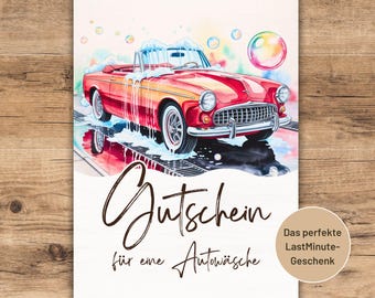 Gutschein Autowäsche zum Ausdrucken, Gutscheinvorlage, Last Minute Geschenk für Vater, Weihnachtsgeschenk, PDF Download sofort verfügbar