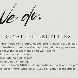May include: Cream-colored background with the text "We do." in a stylish script above "ROYAL COLLECTIBLES" in a serif font. Bullet points below detail customer service, including offers and combined shipping.