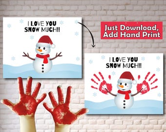 Snowman Handprint Art Printable | I Love You Snow Much | Christmas Handprint Craft | Kids Baby Keepsake | Daycare Winter Activity