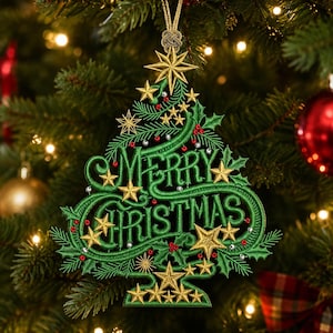 May include: A green embroidered Christmas tree ornament featuring the text Merry Christmas in cursive lettering. The design is decorated with gold stitched stars, small red and silver beads, and holly leaves, suspended by a gold cord loop.