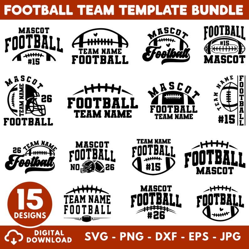 May include: A digital download bundle of 15 football team template designs. Each design features the word "Football" with team name and mascot variations. Available in SVG, PNG, DXF, EPS, and JPG formats.