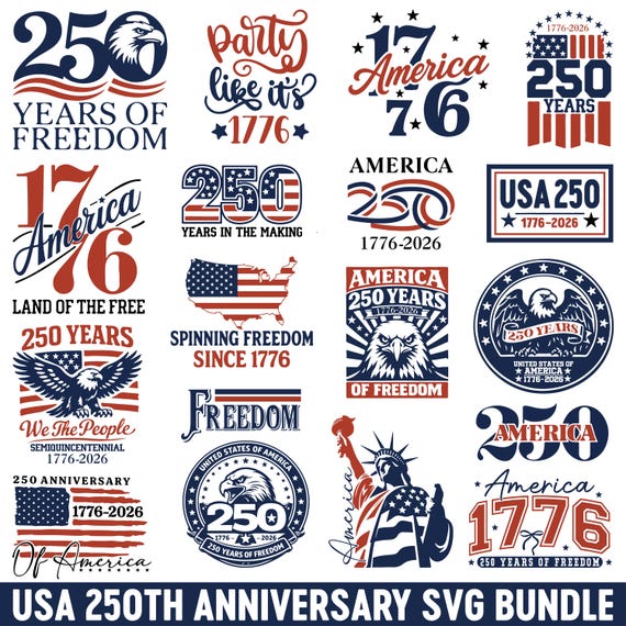 USA 250th Anniversary SVG Bundle, Patriotic PNG Designs, America 250 Years 1776–2026, We The People svg, independence Day png