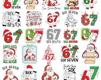 May include: A collection of 25 Christmas-themed SVG designs featuring Santa Claus, the numbers 6 and 7, and the phrase "Six Seven." The designs include various fonts, colors, and styles, perfect for holiday crafts and projects.