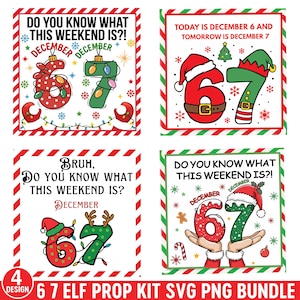 Könnte beinhalten: Ein Bundle aus vier digitalen Designs zum Thema Weihnachten. Jedes Design zeigt die Zahlen 6 und 7, verziert mit festlichen Elementen wie Weihnachtsmützen, Elfenhüten und Lichterketten. Der Text enthält "Do you know what this weekend is?!" und "Today is December 6 and tomorrow is December 7."