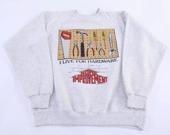 90's Home Improvement Sweatshirt