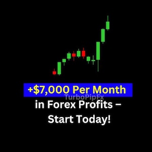 May include: A green and red candlestick chart on a black background with the text "+$7,000 Per Month in Forex Profits - Start Today!"  The text "TurboPipFx" is below the main text.