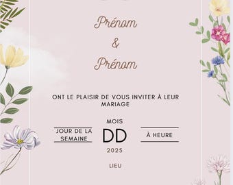 Puede incluir: Una invitación de boda con un diseño floral. La invitación presenta los nombres "Prénom & Prénom" y el texto "ONT LE PLAISIR DE VOUS INVITER À LEUR MARIAGE" seguido de la fecha y la hora de la boda. La invitación también incluye el texto "Sur le thème Champêtre".