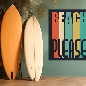 Beach Please Metal Sign – Coastal Wall Art for Beach House, Surf Shack, Tiki Bar or Patio | Ocean Theme Outdoor Decor | Custom Beach Sign