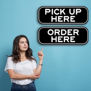 Custom Restaurant Pick Up & Order Here Signs: Aluminum Cafe Signage