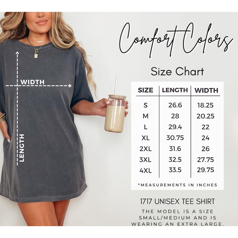 May include: A dark gray Comfort Colors unisex tee shirt with a size chart. The size chart shows measurements in inches for sizes S to 4XL. The model is wearing an extra large.