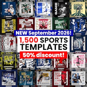 1,500 Sport Templates – Poster Flyer Social Media Soccer American Football Basketball Baseball Adobe Photoshop PSD Matchday Gameday Bundle