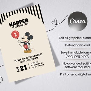 May include: Birthday invitation featuring Mickey Mouse holding a red balloon with the number 2. The invitation has the text "HARPER IS TURNING TWO!" and details for a party on August 21st. The design includes black and white stripes.