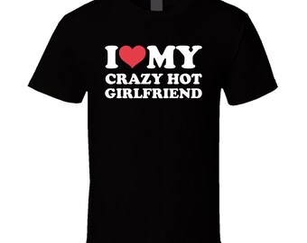 Camiseta con el mensaje "Amo a mi novia loca y sexy" del día de San Valentín
