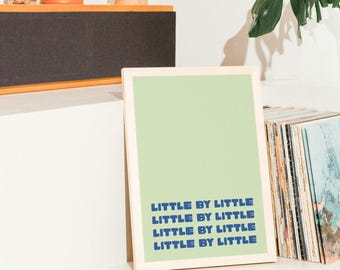 Impresión con cita inspiradora "Poco a poco", verde y azul, arte mural moderno, póster tipográfico, arte estético imprimible, descarga digital