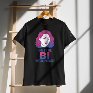 I put the Bi in T-Shirt - by Freaks with Standards