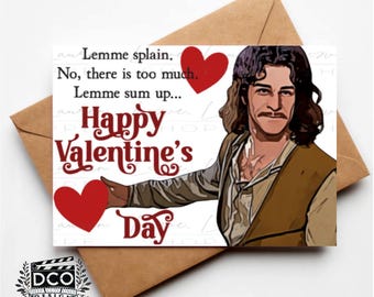 Princess Bride Valentine's Day Card - Lemme sum up