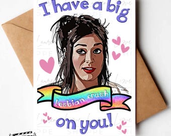 Mean Girls Inspired Greeting Card - Lesbian Crush