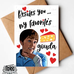 Tarjeta de felicitación "Ella es el hombre" - My Favorite's Gouda