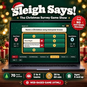 May include: A laptop displaying the Sleigh Says! Christmas survey game show. The screen shows a game board with the question Name a Christmas song everyone knows, team scores, and game controls. A red badge states NO SOFTWARE REQUIRED.