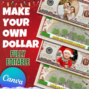 以下が含まれることがあります： 赤い背景に「MAKE YOUR OWN DOLLAR FULLY EDITABLE」の文字。家族写真やホリデーテーマをあしらったカスタムドル紙幣をCanvaでデザインした画像。