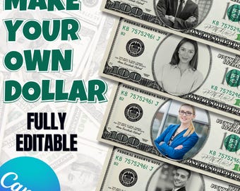 Custom 100 Dollar Bill Canva Template | Editable Money Template | Add Your Face & Name | Printable Fake Money for Birthdays and Gag Gifts