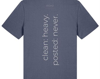Clean Heavy. Posted Never | Organic Gym T-Shirt | Pump Cover | Powerlifting CrossFit Slogan Tee | Printed in UK