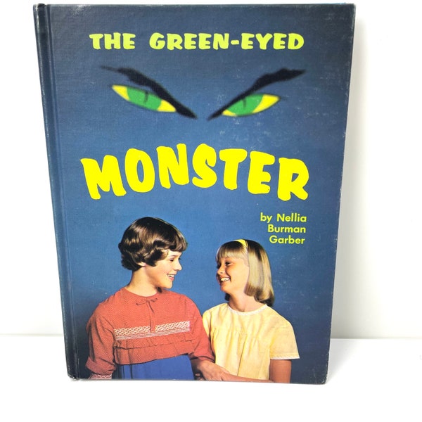 The Green Eyed Monster Hardback Book 1965 Vintage Seventh Day Adventist