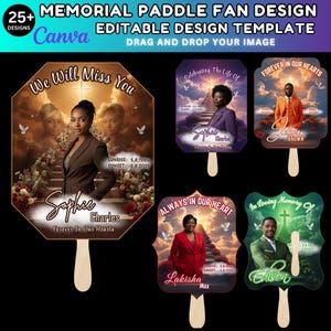 May include: A collection of memorial paddle fan designs. Each fan features a photograph of an individual, with text such as "We Will Miss You", "Forever in Our Hearts", and "In Loving Memory Of". The fans have wooden handles.