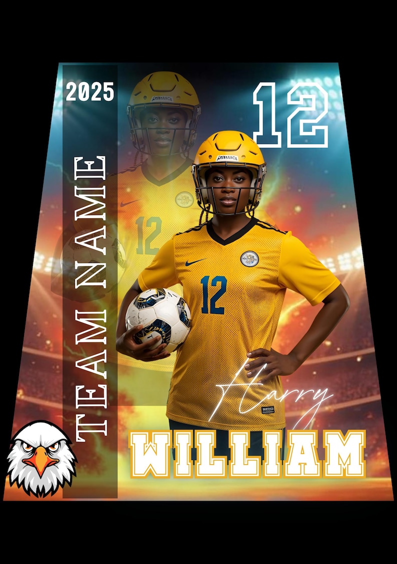May include: A digitally enhanced image of a soccer player in a yellow jersey with the number 12. The player is wearing a yellow helmet and holding a soccer ball. The image includes the text "TEAM NAME", "2025", and the name "Harry William".