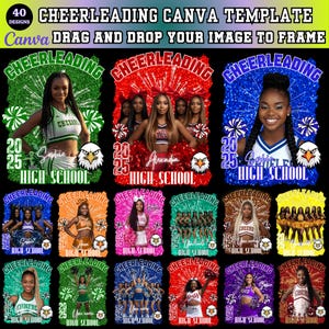 May include: A Canva template featuring 40 cheerleading designs. Each design includes a cheerleader image, the words "CHEERLEADING" and "HIGH SCHOOL", the year "2025", and an eagle graphic. The template allows users to drag and drop their own images.