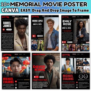 May include: A collection of memorial movie posters with the text "10+ MEMORIAL MOVIE POSTER CANVA EASY Drag And Drop Image To Frame." Each poster features a photo of a person, name, and text. The posters are in black, red, and white.