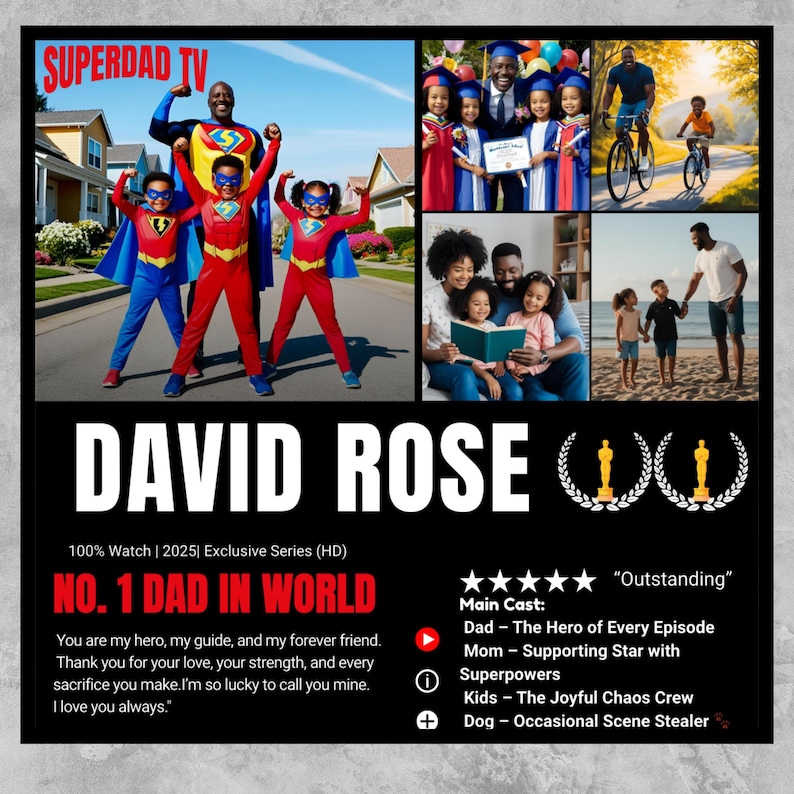 Puede incluir: Imagen promocional de "Superdad TV" con una familia vestida de superh&eacute;roes. La imagen incluye el texto "DAVID ROSE" y "NO. 1 DAD IN WORLD". Escenas adicionales muestran a la familia en diversas actividades, incluyendo graduaci&oacute;n y lectura.