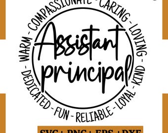 Assistant Principal SVG, principal svg, teacher svg, teacher shirt svg, principal gift, teacher life svg, funny teacher svg,files for cricut