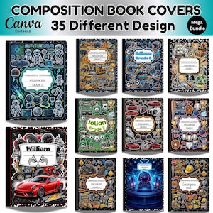 May include: A digital collection of 35 editable composition book covers featuring diverse themes like robots, construction vehicles, sports, and racing cars. Each cover includes a central label area for names and grades, presented in a grid layout.