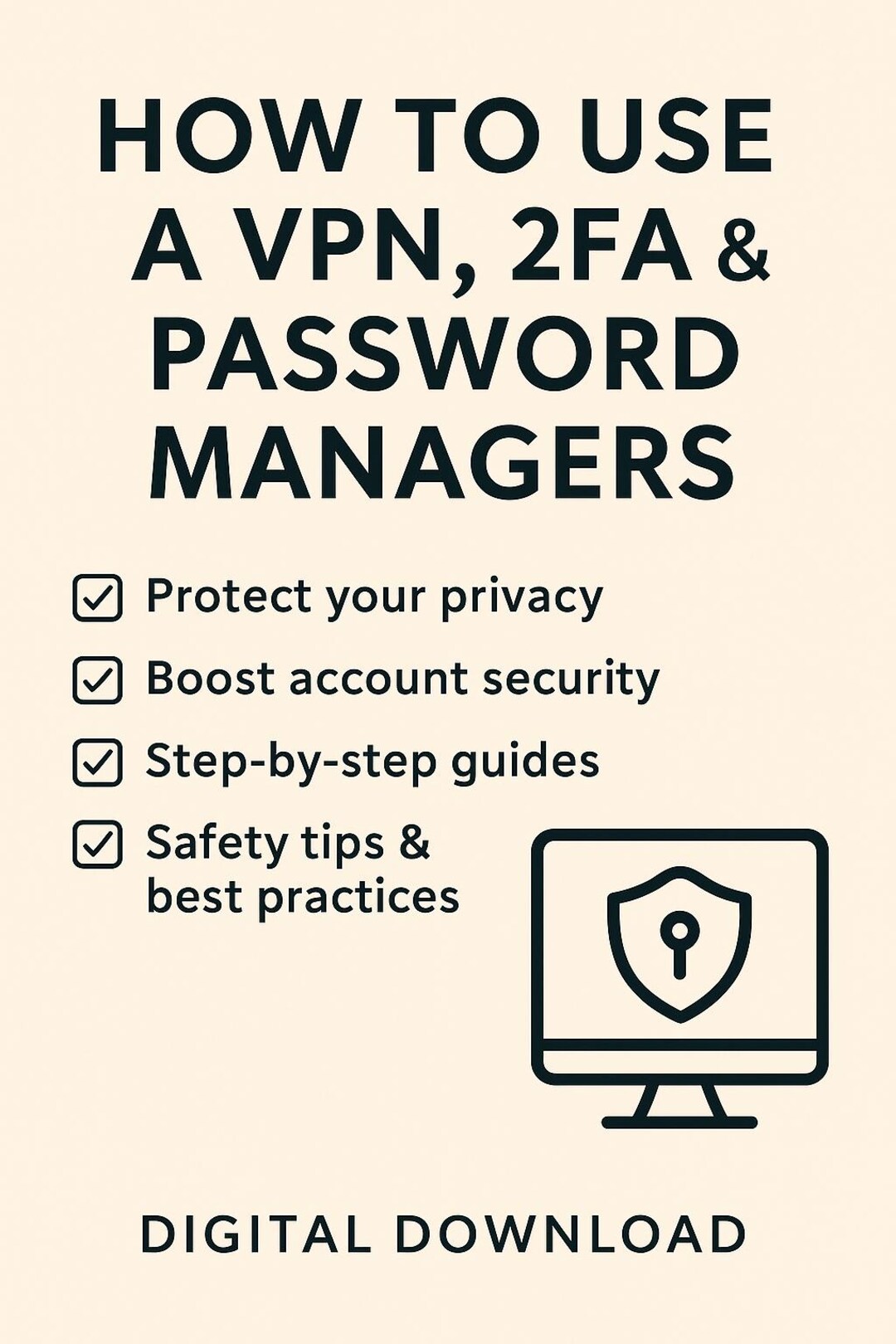 VPN, 2FA and Password Managers – Printable Digital Safety Checklist for ...