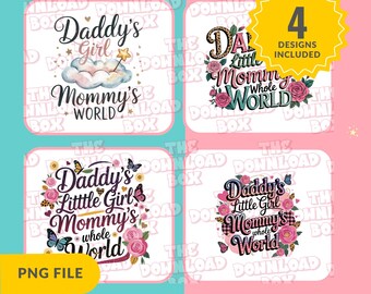Daddy's little girl mommy's whole world png sublimation design Little Girl Toddler Shirt png, Butterfly Baby Girl Flower Girl Png Designs