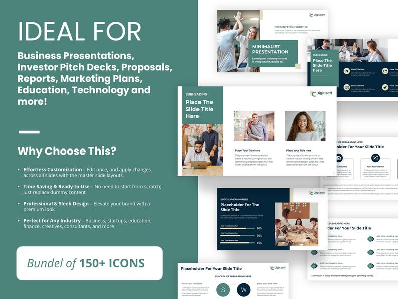 May include: A green and white presentation template with the text "Ideal For" and a list of uses for the template, including business presentations, investor pitch decks, proposals, reports, marketing plans, education, technology, and more. The template features a minimalist design with a bundle of 150+ icons.
