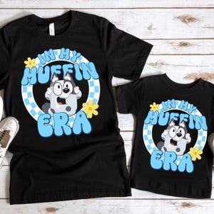 In My Muffin Era T-Shirt, Muffin Blue Dog design Shirt, Kids Blue Dog Shirt, Blue Dog Cartoon Shirts for Kids, Youth and  Toddler Sweatshirt